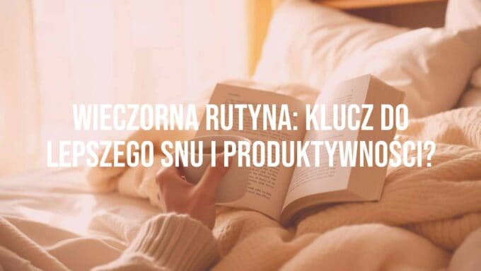 A peaceful evening routine, warm lighting, cozy bedroom, person reading a book with a cup of tea, soft blankets, calm atmosphere, realistic.